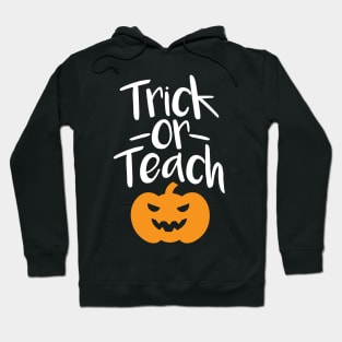 Trick or Teach Hoodie